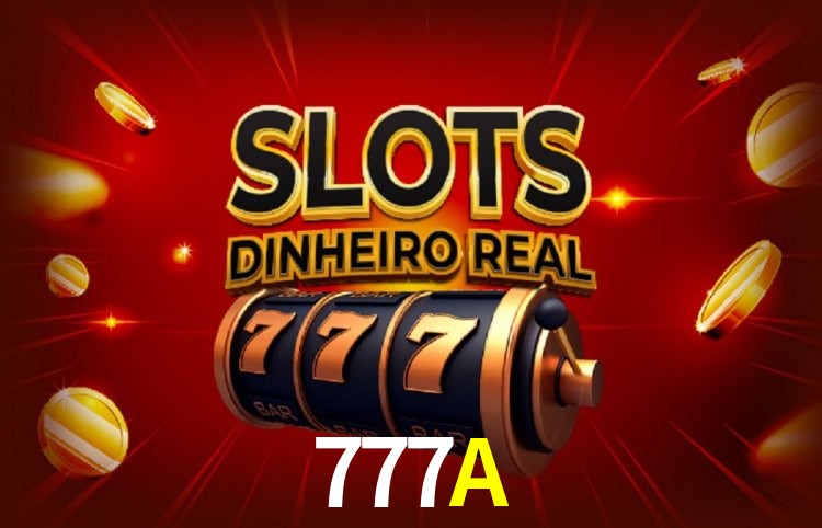 Sinta a adrenalina dos jogos de cassino com 777A